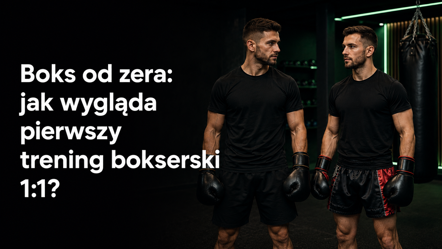 Pierwszy indywidualny trening bokserski 1:1 od podstaw