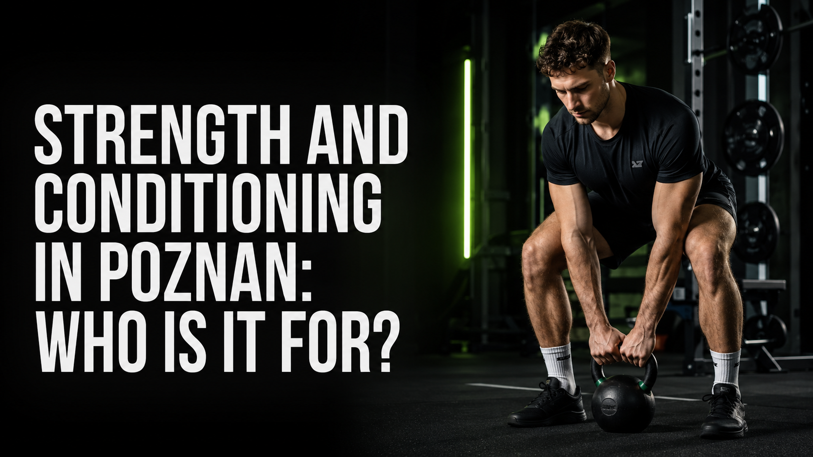 Strength and Conditioning training with a kettlebell in Poznan